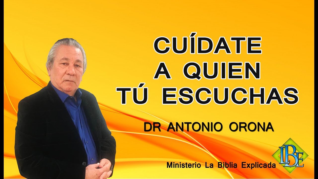 CUIDATE A QUIEN TU ESCUCHAS