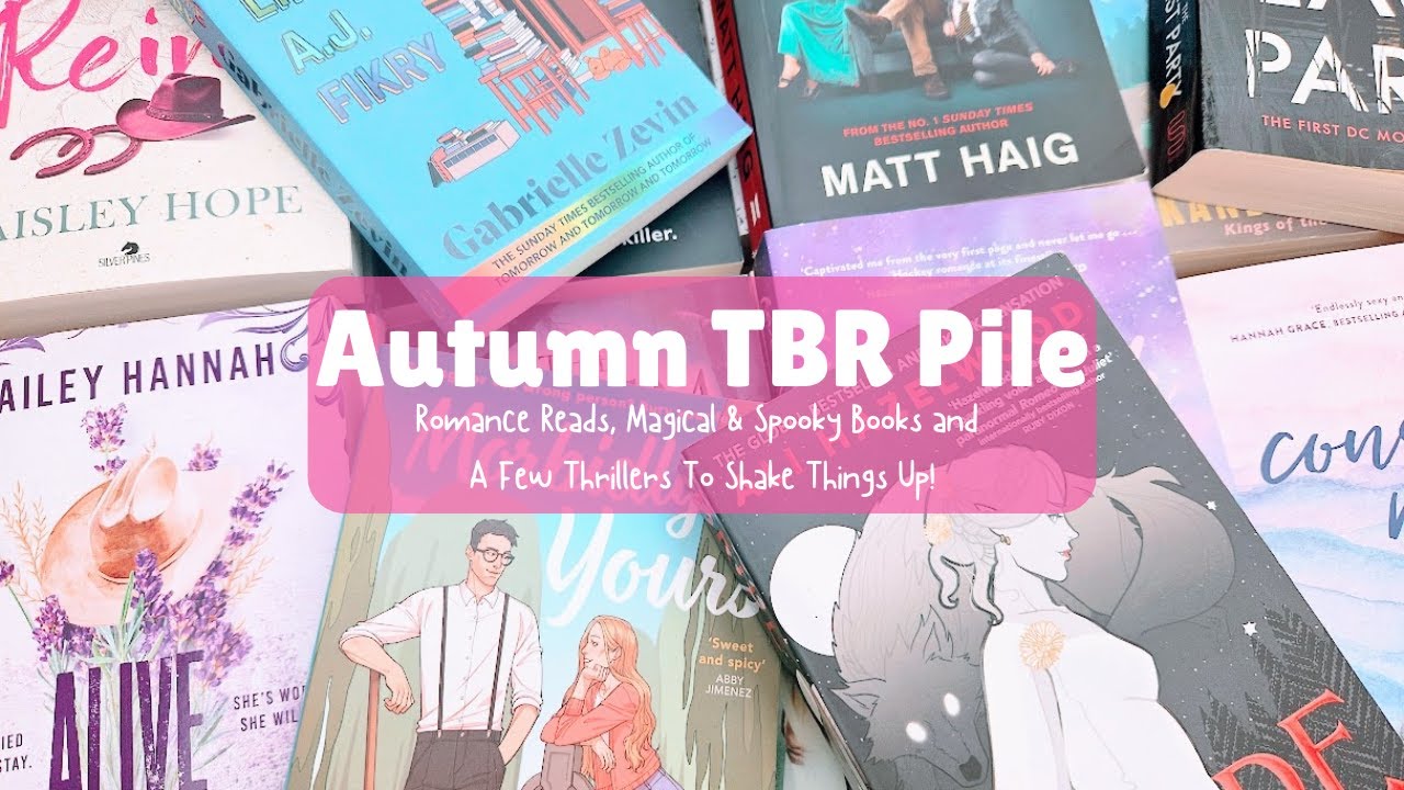 Autumn TBR Pile | Romance Reads, Magical Books & Thrillers to Shake Things Up