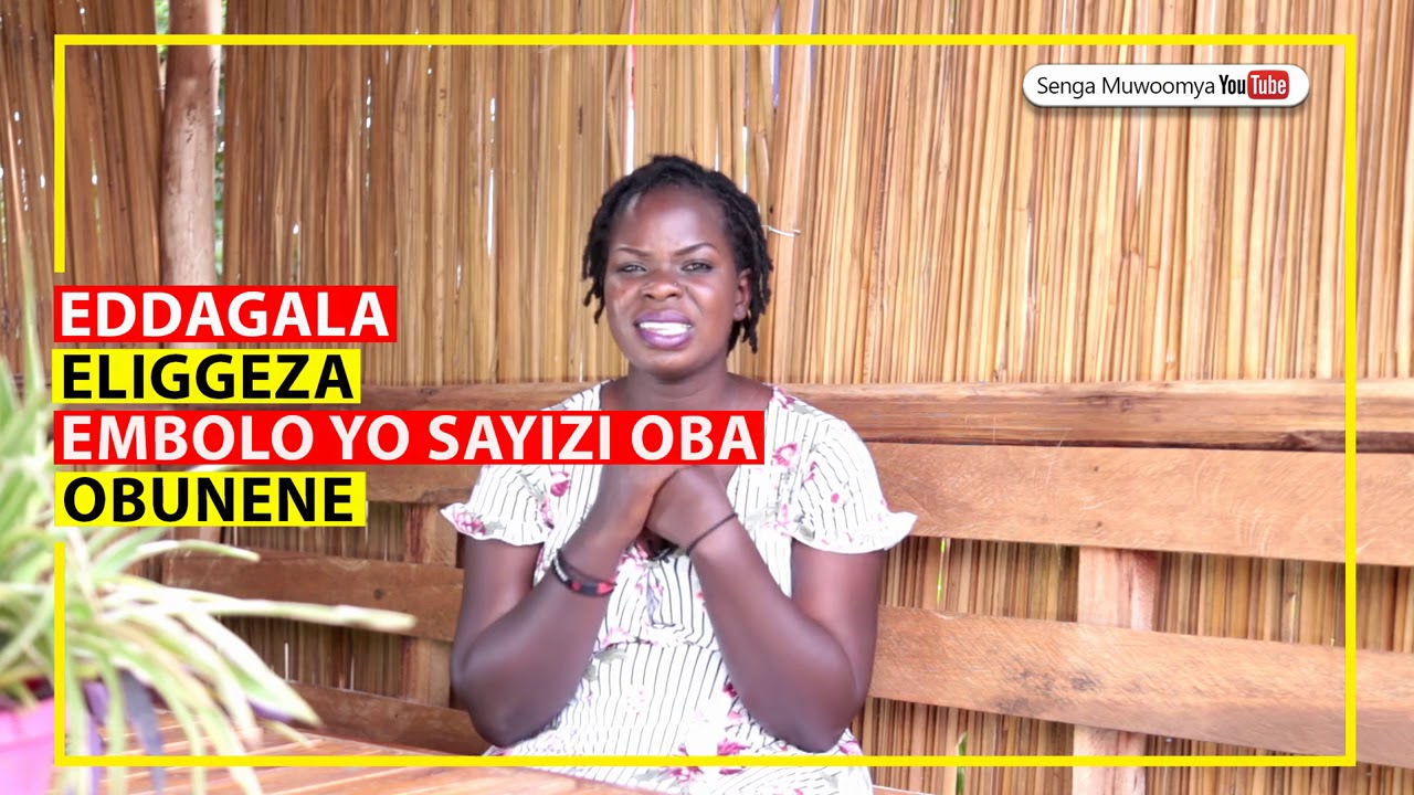 Eddagala Eligeeza Embolo - Senga Muwoomya