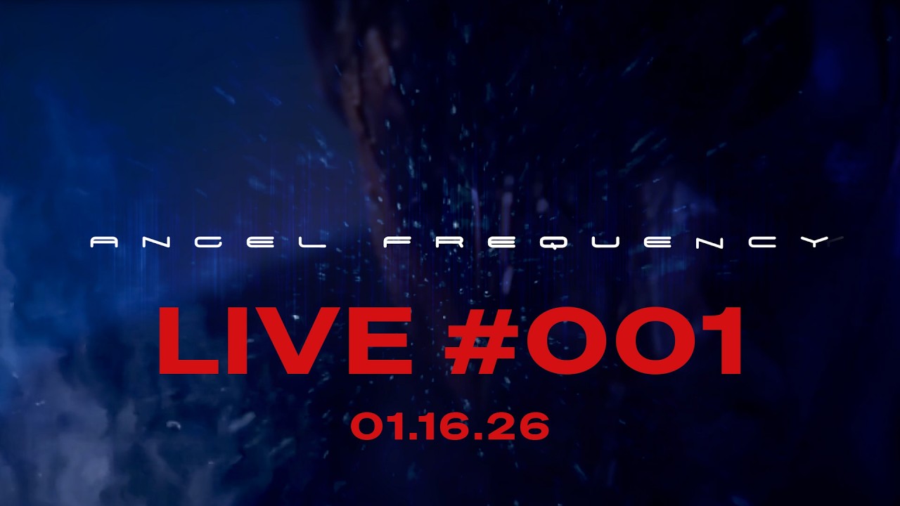 Angel Frequency Live 001 (1.16.26)