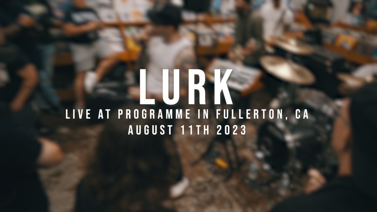 (197 Media) Lurk - 08/11/2023
