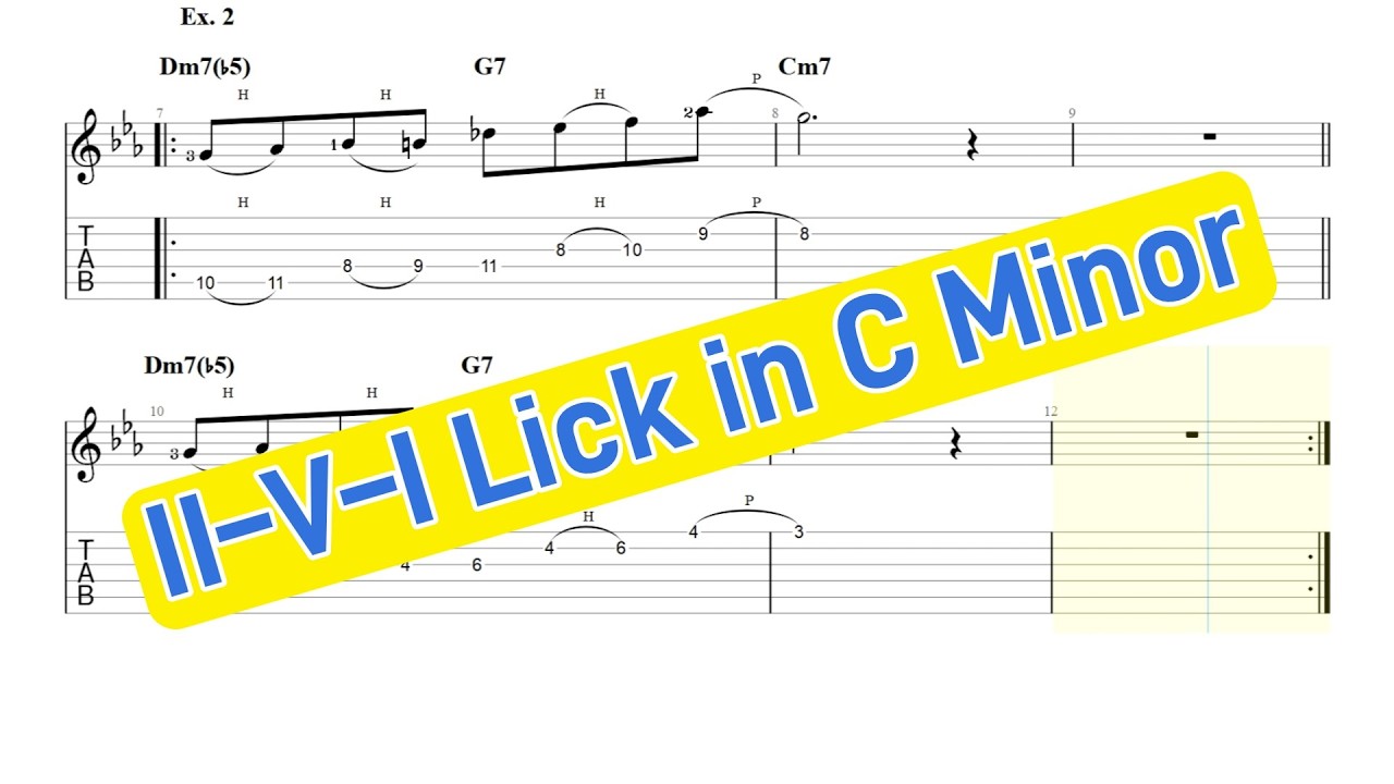 《 Guitar Exercise 328 》 Cマイナー II–V–I ジャズ・ライン　120 BPM　Jazz II–V–I Lines in C Minor 【Sheet Music/TAB】