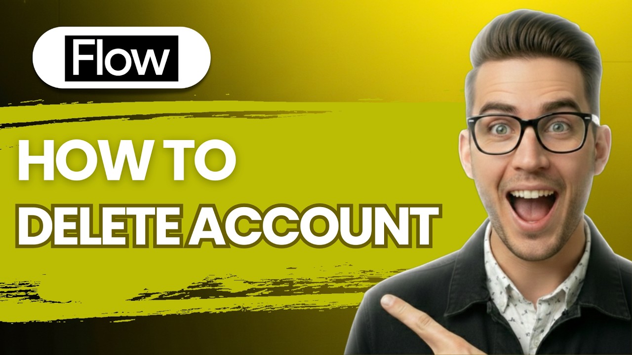 How to Delete Google Flow Account [2026 FULL GUIDE]