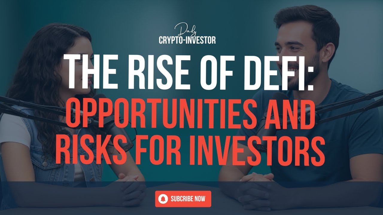 The Rise of DeFi-Opportunities and Risks for Investors #DailyCryptoInvestor #crypto #investor #Defi
