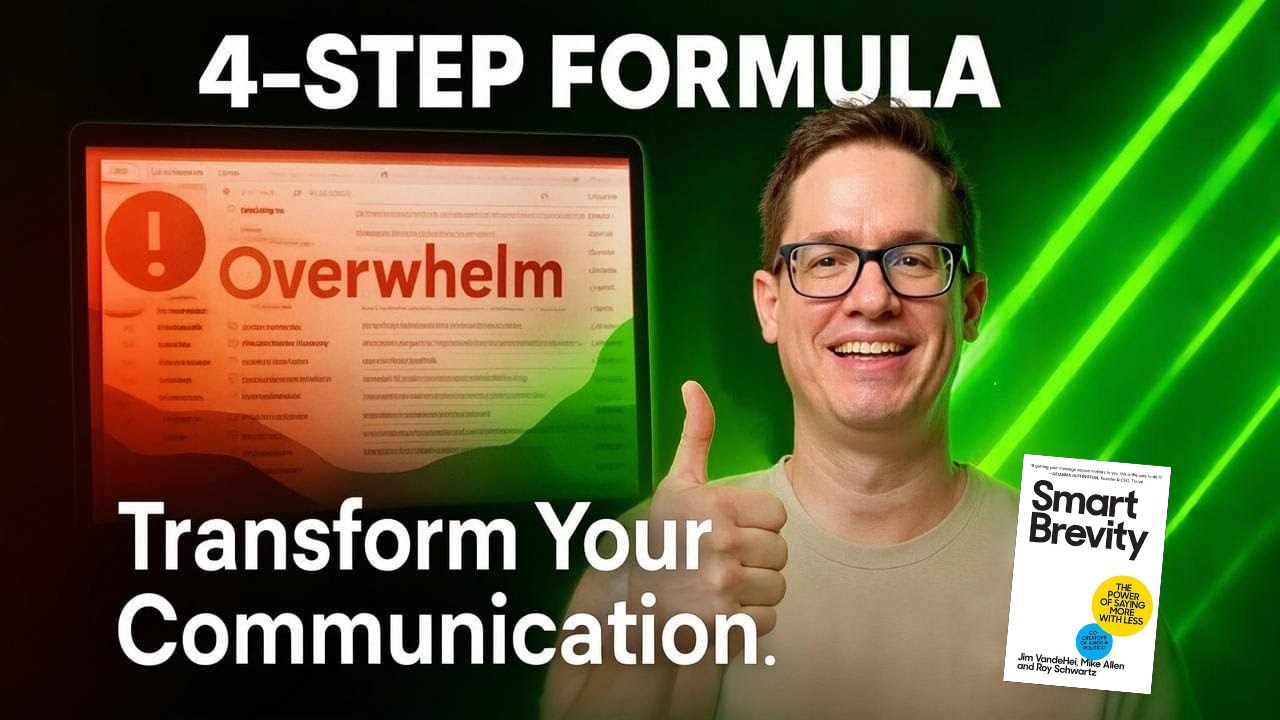 The 4-Step Formula That Will Transform Your Communication (Smart Brevity Book Review)