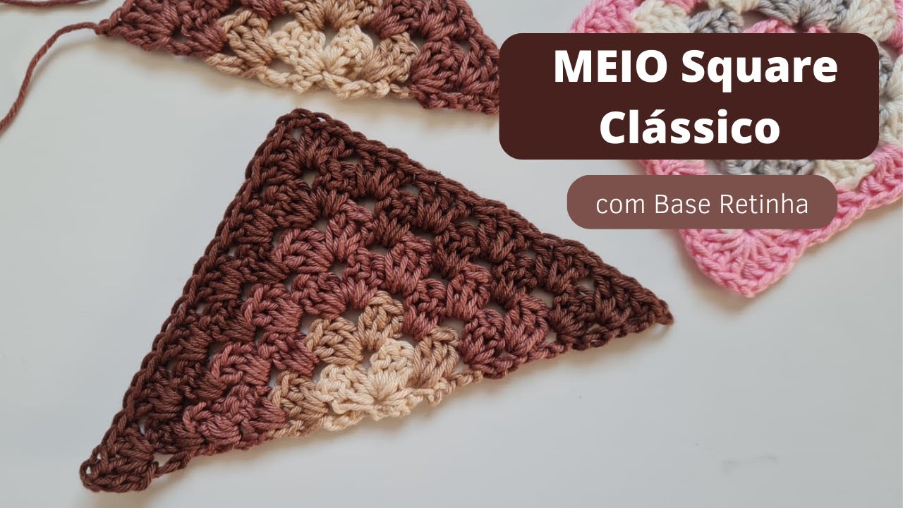 Meio Square Crochê | Famoso Quadradinho da Vovó | Base reta (dica) | Square | Aprenda no Desalinha!
