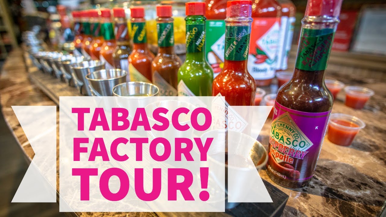 Посетите завод по производству соуса Tabasco на острове Эйвери!