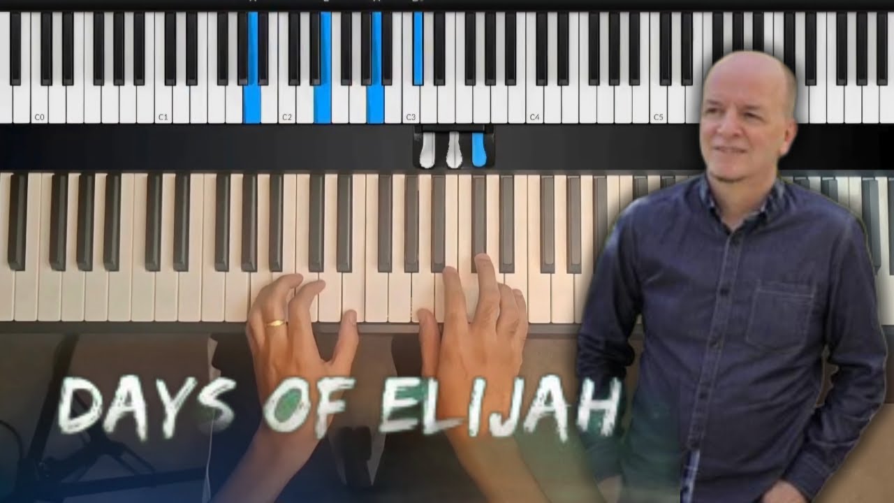 Days Of Elijah - Keyboard Tutorial (Robin Mark)