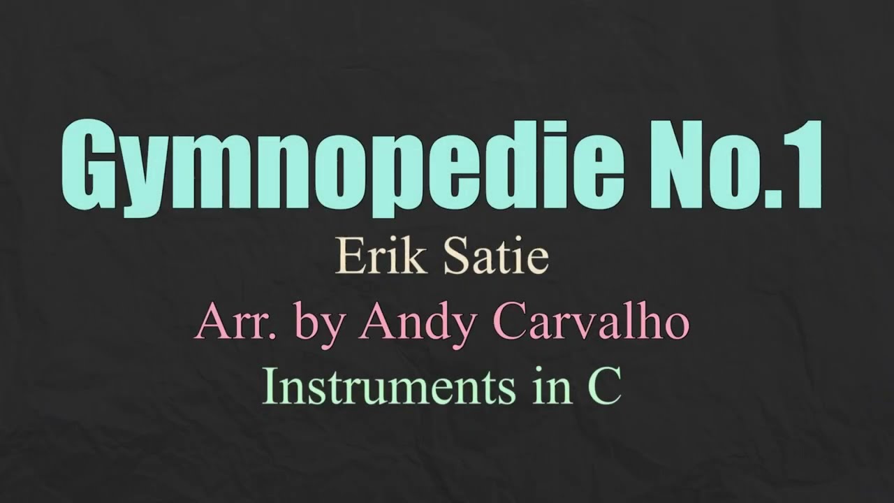Gymnopedie no. 1 (Erik Satie) Sheet Music + Backing track
