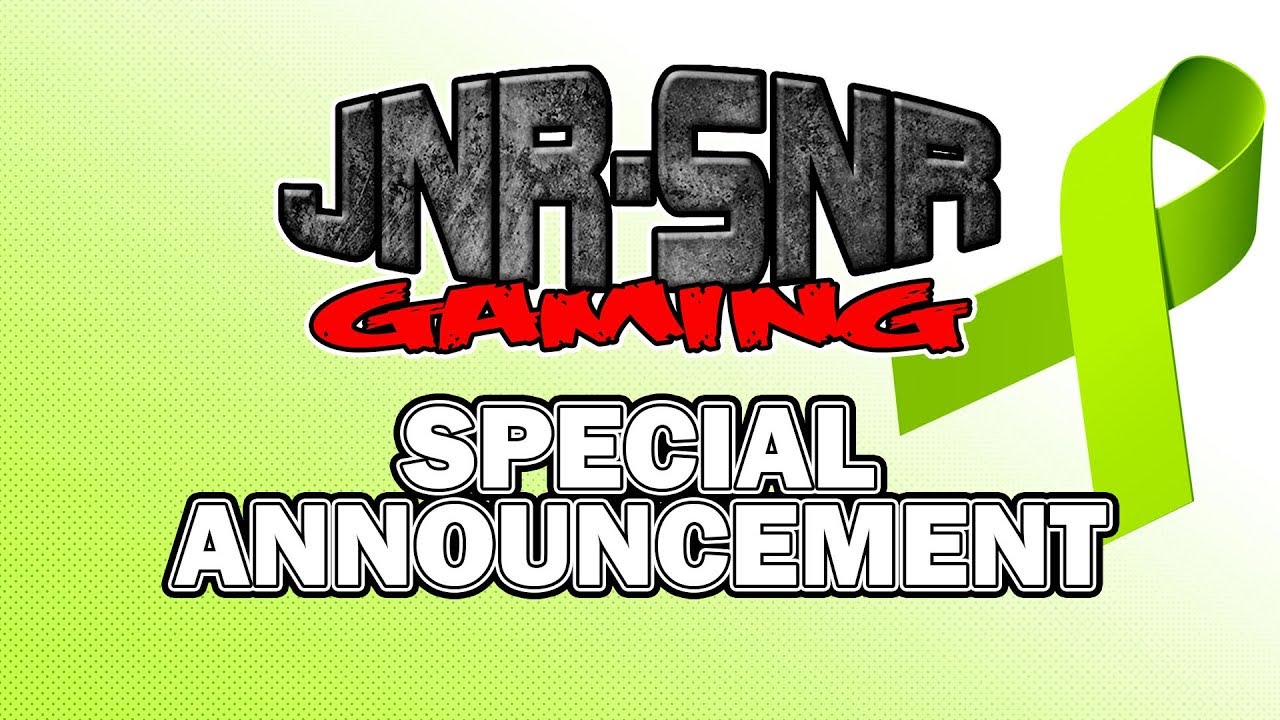JNR-SNR gaming Special Announcement Struggle with Cancer