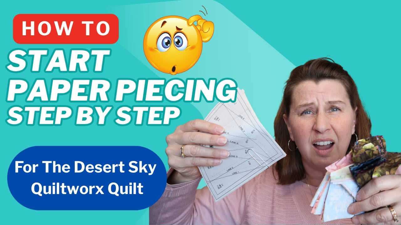 Paper Piecing Made Easy: How to Start Step by Step