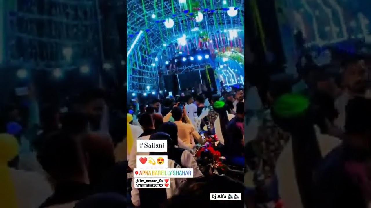 julush sailani old city Bareilly status dj Alfa..🔊🔊