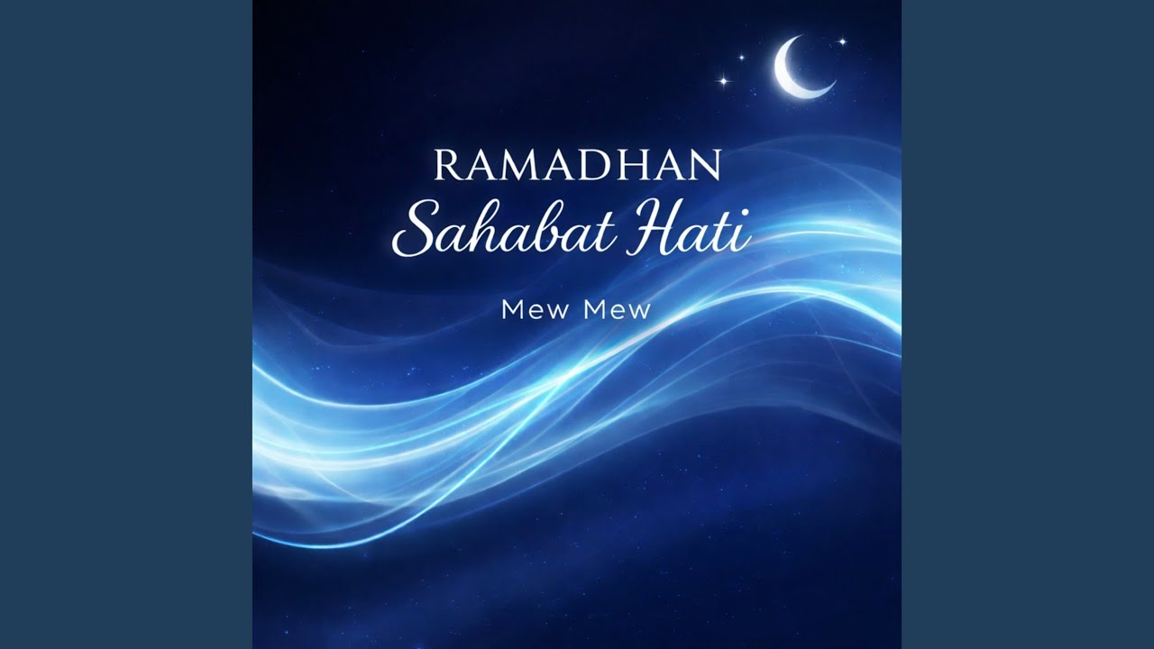 Ramadhan Sahabat Sejati