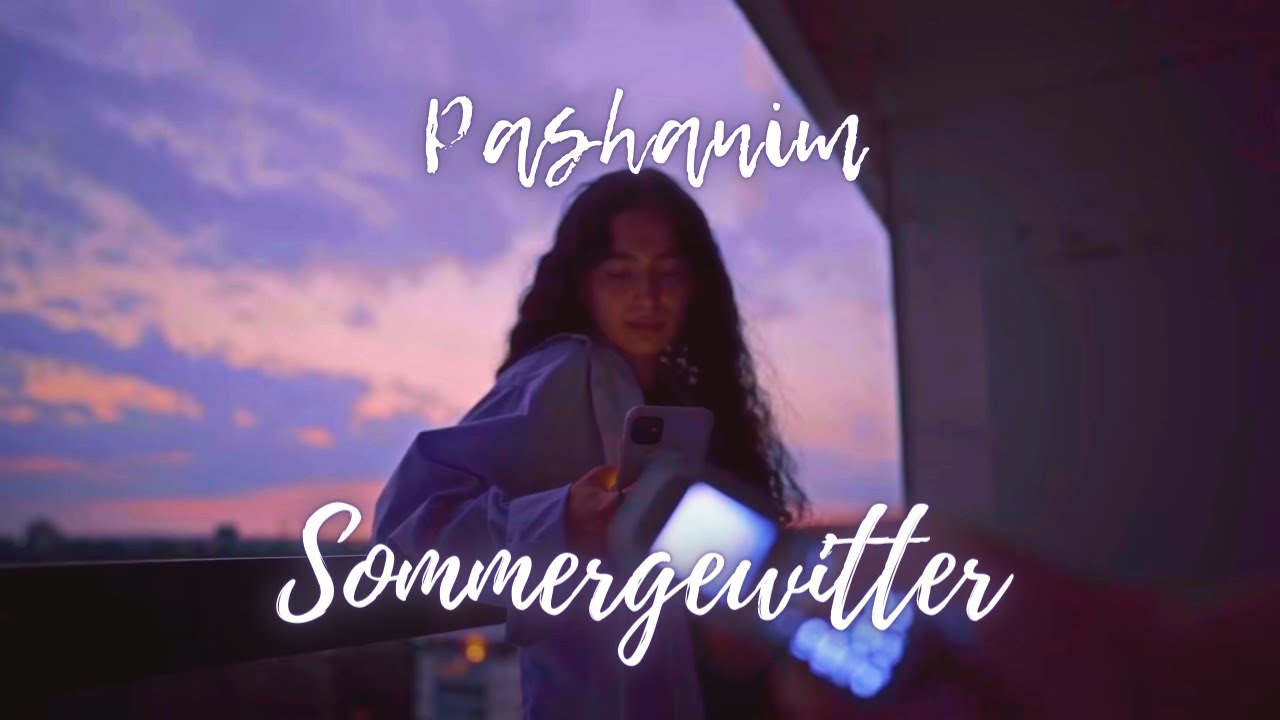 Pashanim - Sommergewitter