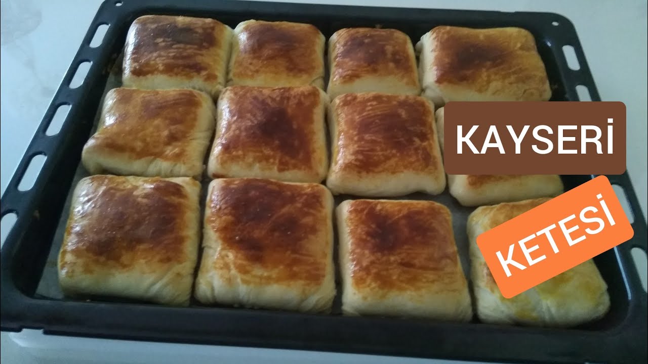 ORİJİNAL KAYSERİ KETESİ TARİFİ 💯 KAYSERİ KETESİ ✅ İçli Kete Tarifi 👌Açma Kete Tarifi