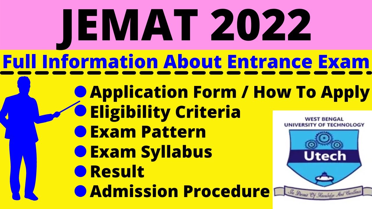 All About JEMAT 2022: Notification, Dates, Application, Eligibility, Pattern, Syllabus, Admit Card