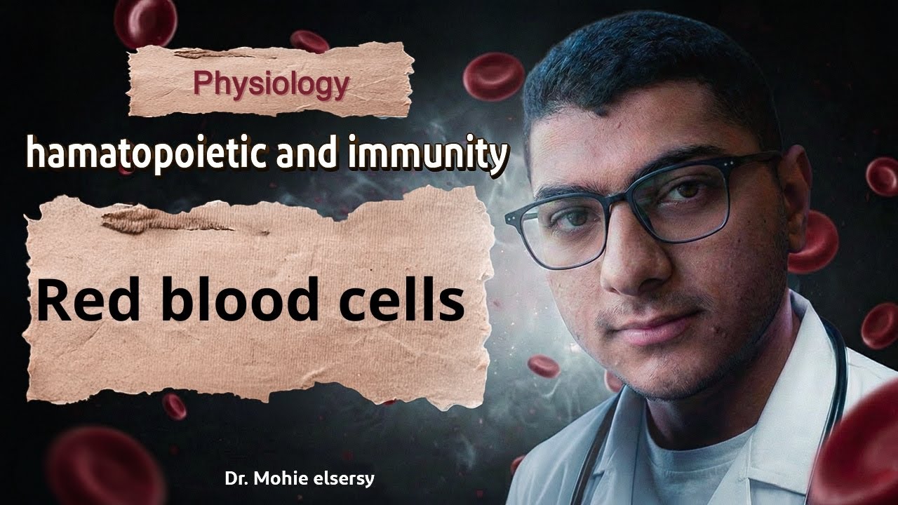 Blood Module: Physiology: Red blood cells 