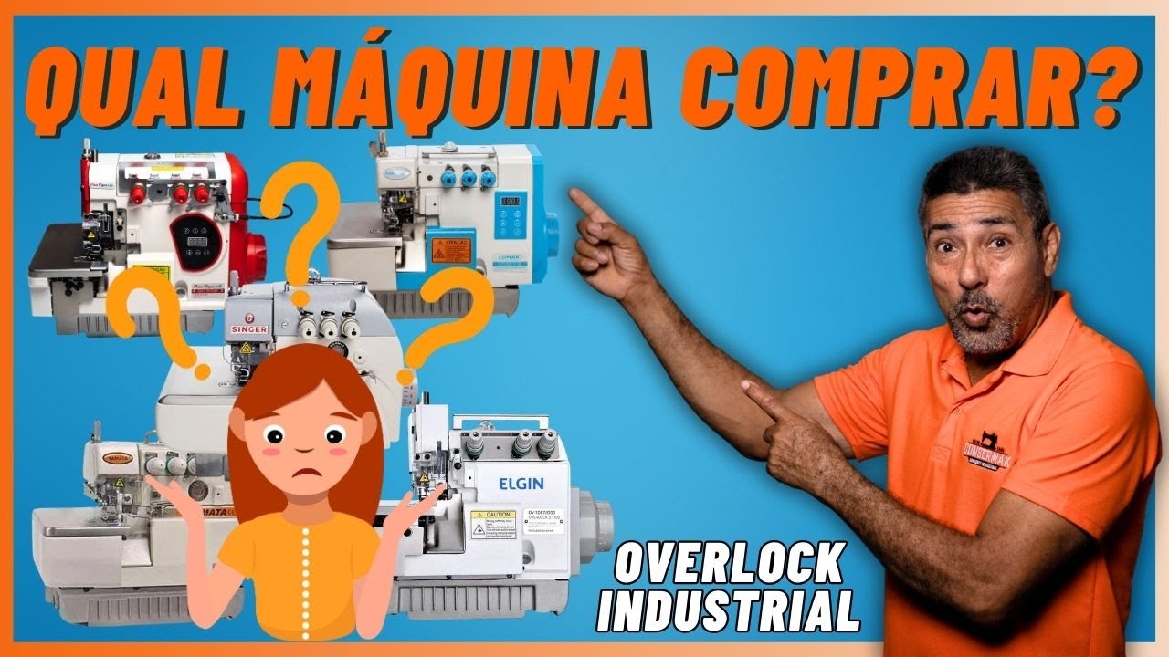 QUAL OVERLOQUE COMPRAR? | QUAL A MELHOR MARCA?