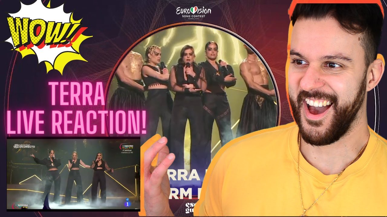 TERRA LIVE REACTION! - Tanxugueiras //BENIDORM FESTIVAL 2022