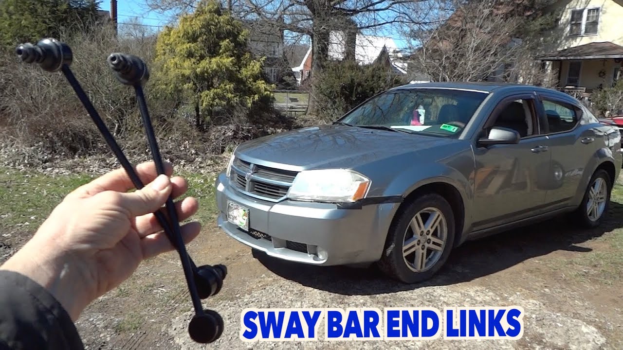 2008 Dodge Avenger....SB End Links replacement.