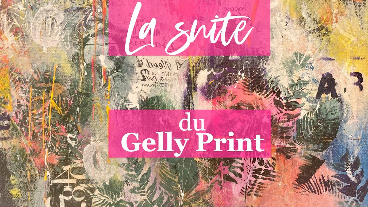 La suite de la technique du Gelly Press 2/2