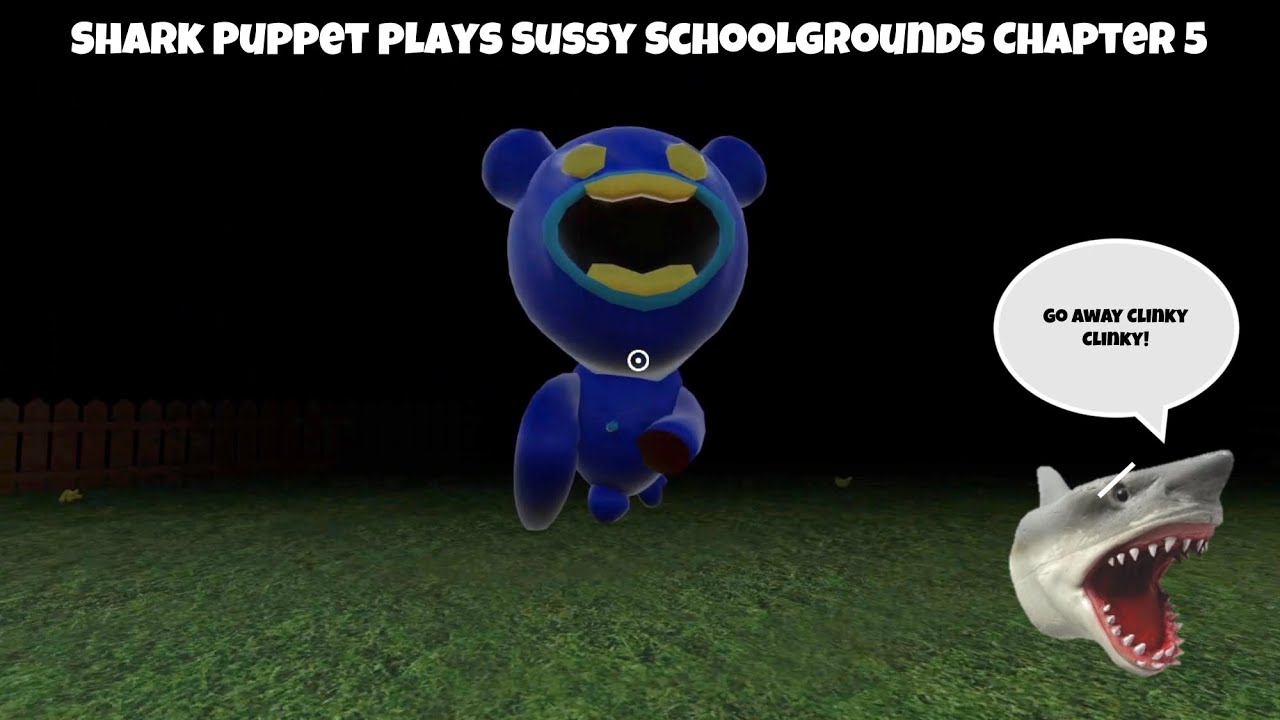 Фильм SB: Акула Паппет играет в Sussy Schoolgrounds Глава 5!