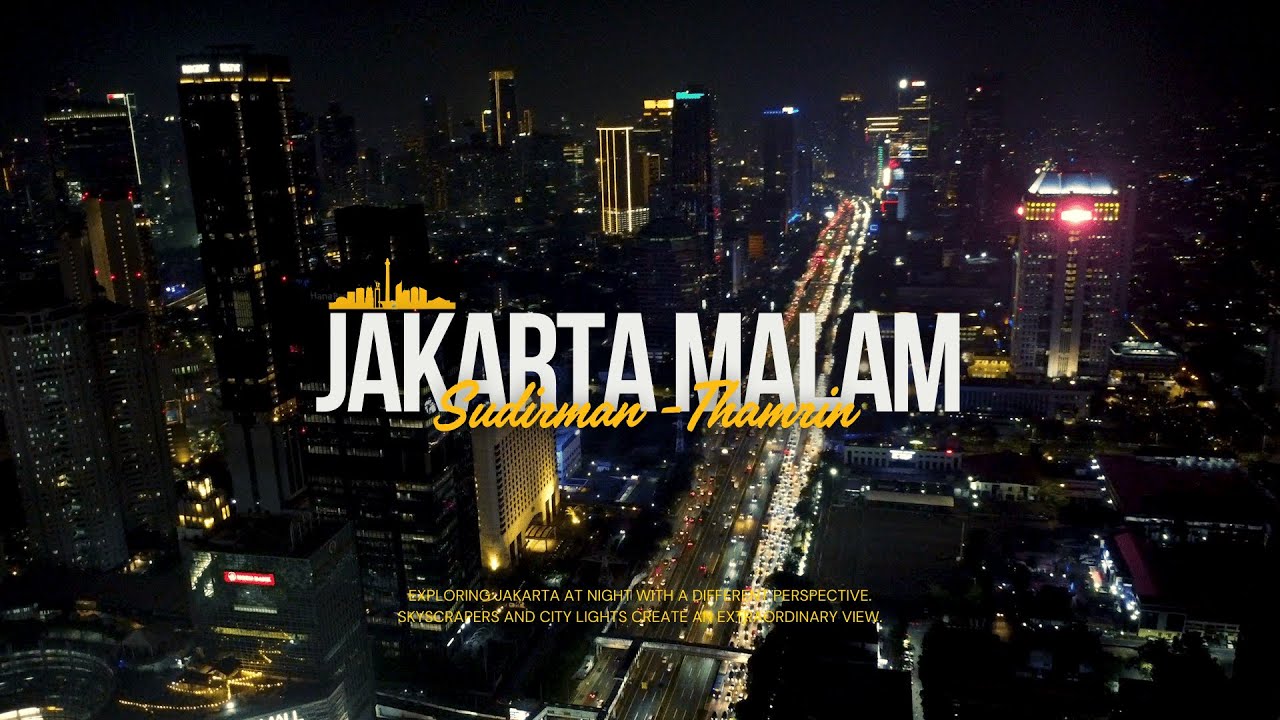 [Drone View] Keliling Jakarta di Tengah Gedung Pencakar Langit Malam Hari Terbaru 2025