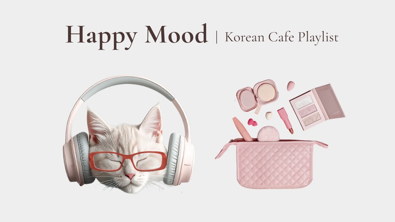 「幸せ気分で聴き流したい」韓国カフェPlaylist 30分｜K-pop, R&B, Cafe music