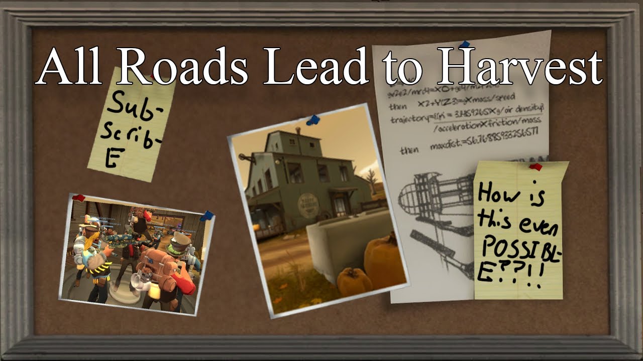 All Roads Lead to Harvest - TF2 Clips