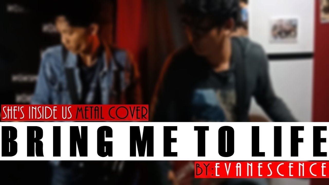 BRING ME TO LIFE - Evanescence - Rock COVER by She's Inside Us