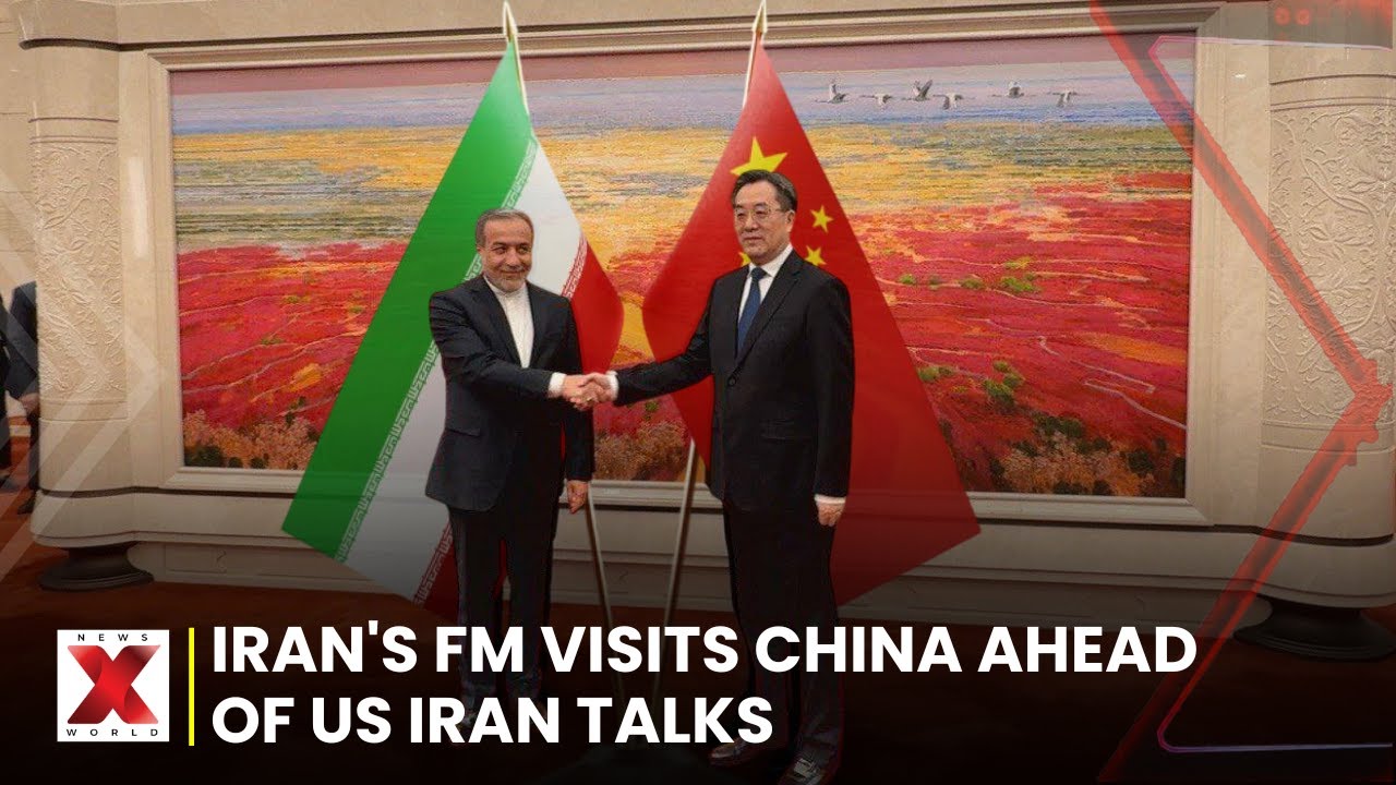 Iran's FM Abbas Araghchi in China Ahead of Nuclear Talks with US in Oman | NewsX World
