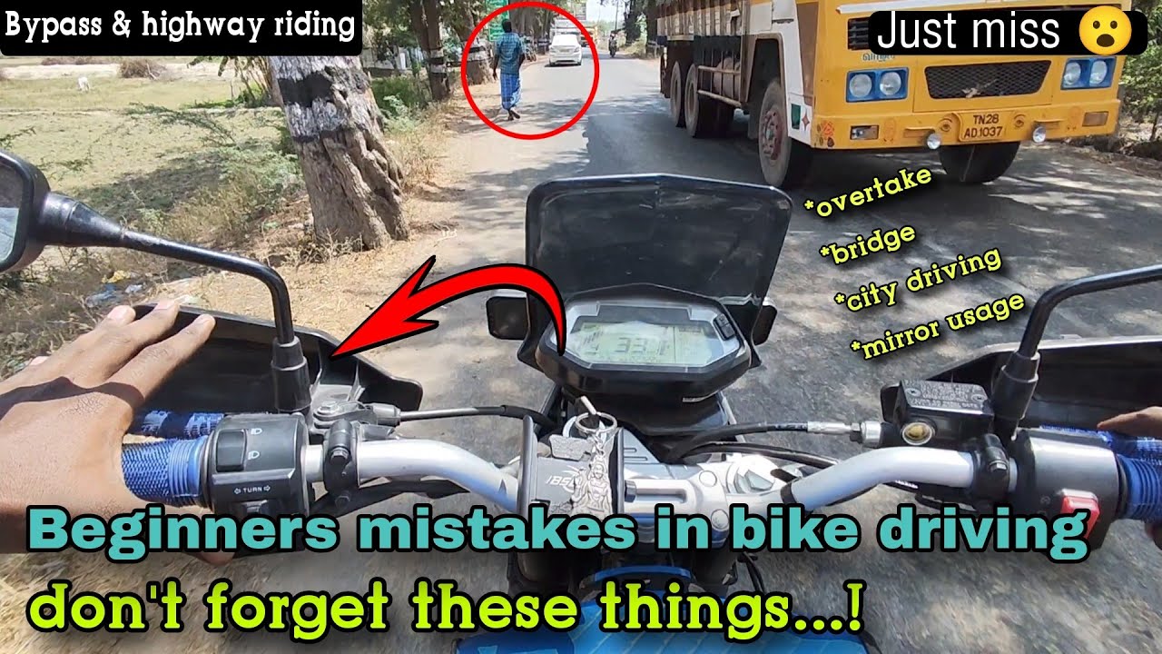 Beginners mistakes in bypass & highways | how to drive a bike at highways & bypass | tips | Tamil