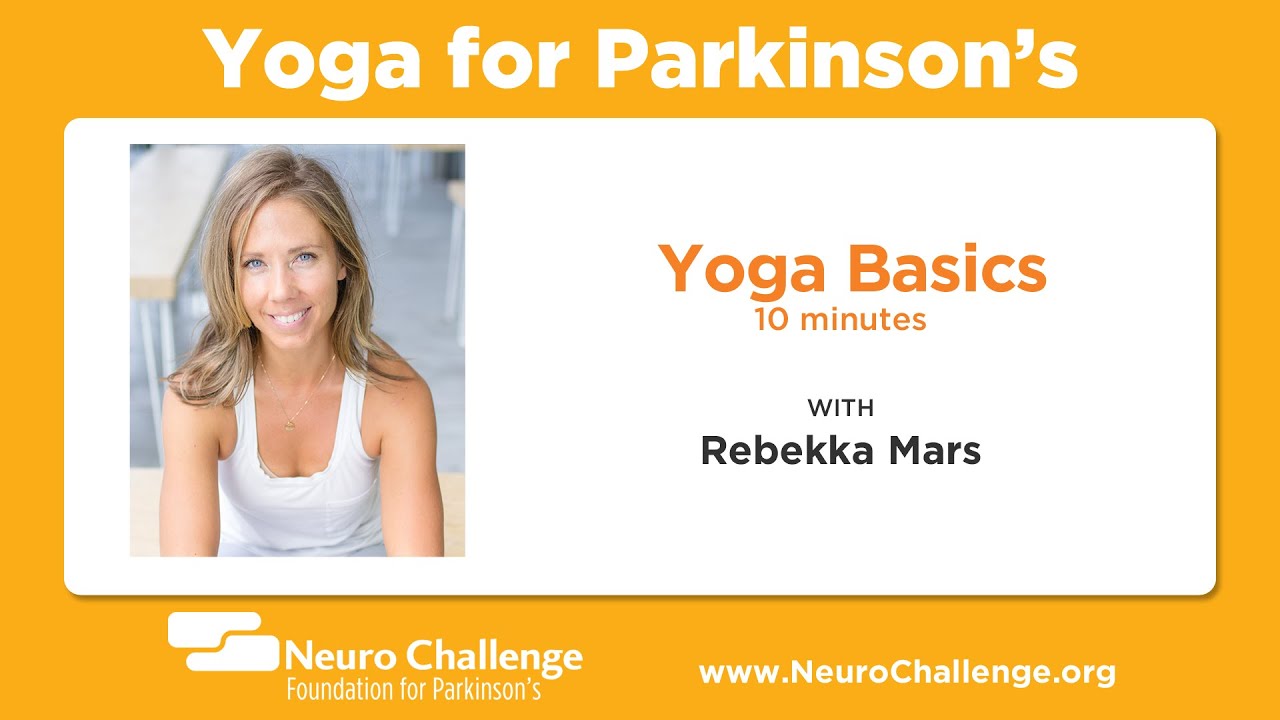Yoga Basics (Yoga for Parkinson's Series)