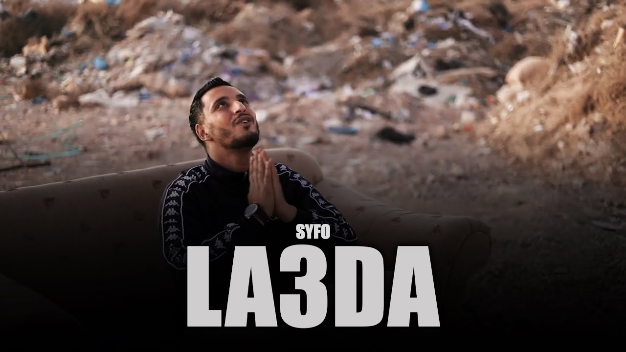 SYFO - La3da | الأعدى (Official Music Video)