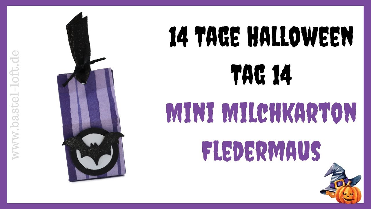14 Tage Halloween - Tag 14 - Mini Milchkarton Fledermaus  | Stampin' Up!