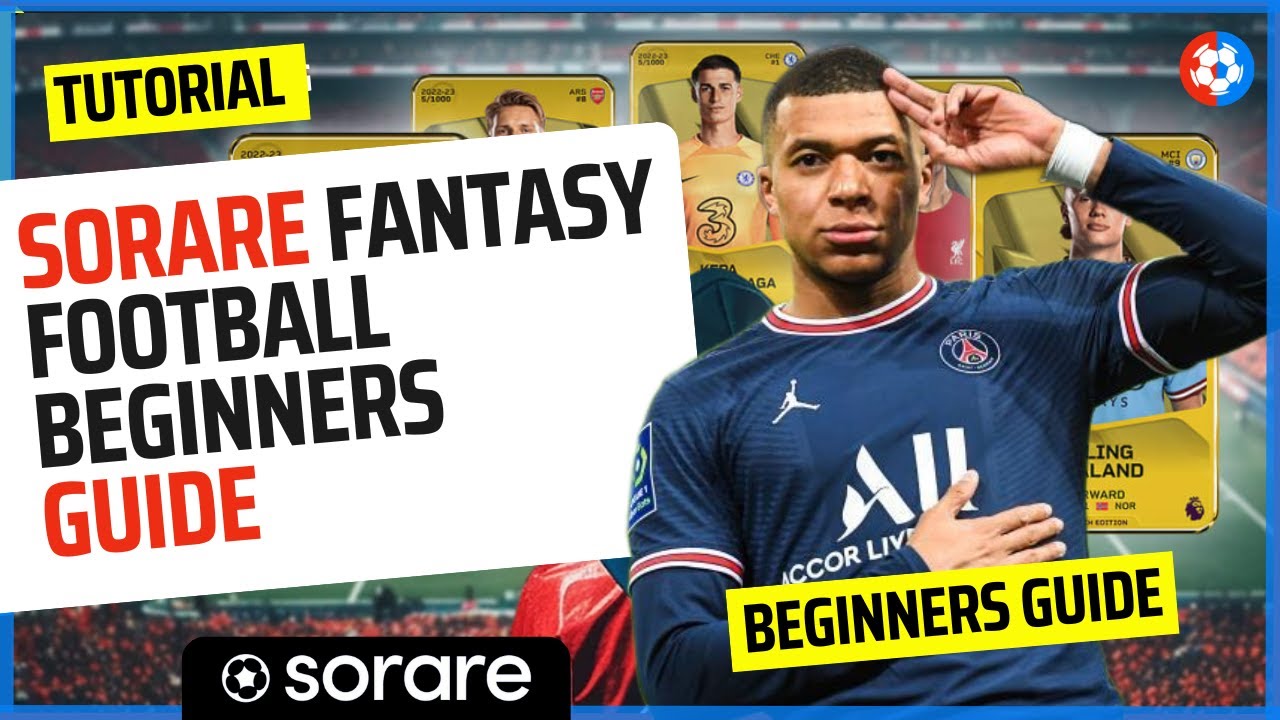 What is Sorare! Beginners GUIDE to the FANTASY football Web3 fantasy SPORTS platform!