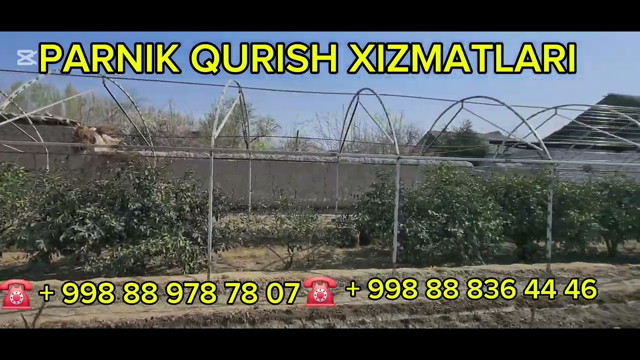 Tom #naves #qurish #parnika #isxonalar #qurish #xizmati #andijon #fargona #yutubeshorts #asaka #rek