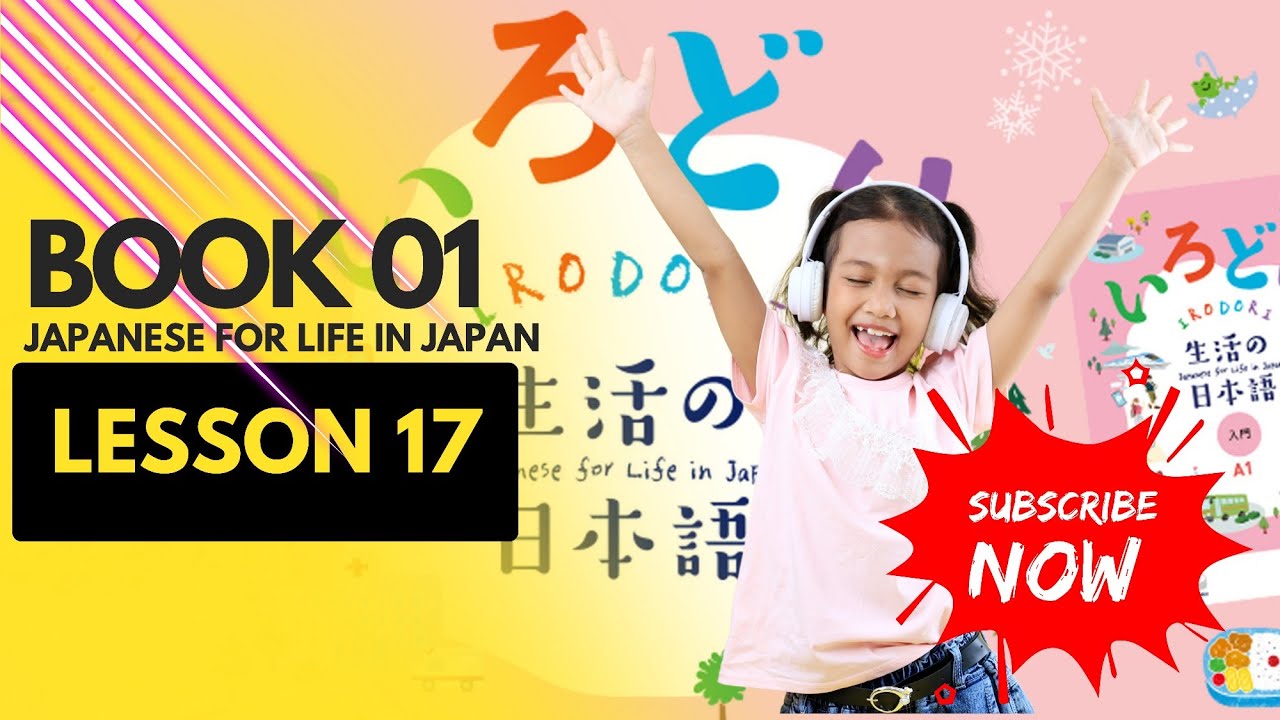 Irodori Book 01 Lesson 17 For SSW JFT Exames