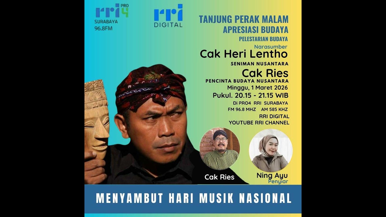 TANJUNG PERAK MALAM || APRESIASI BUDAYA - PELESTARIAN BUDAYA