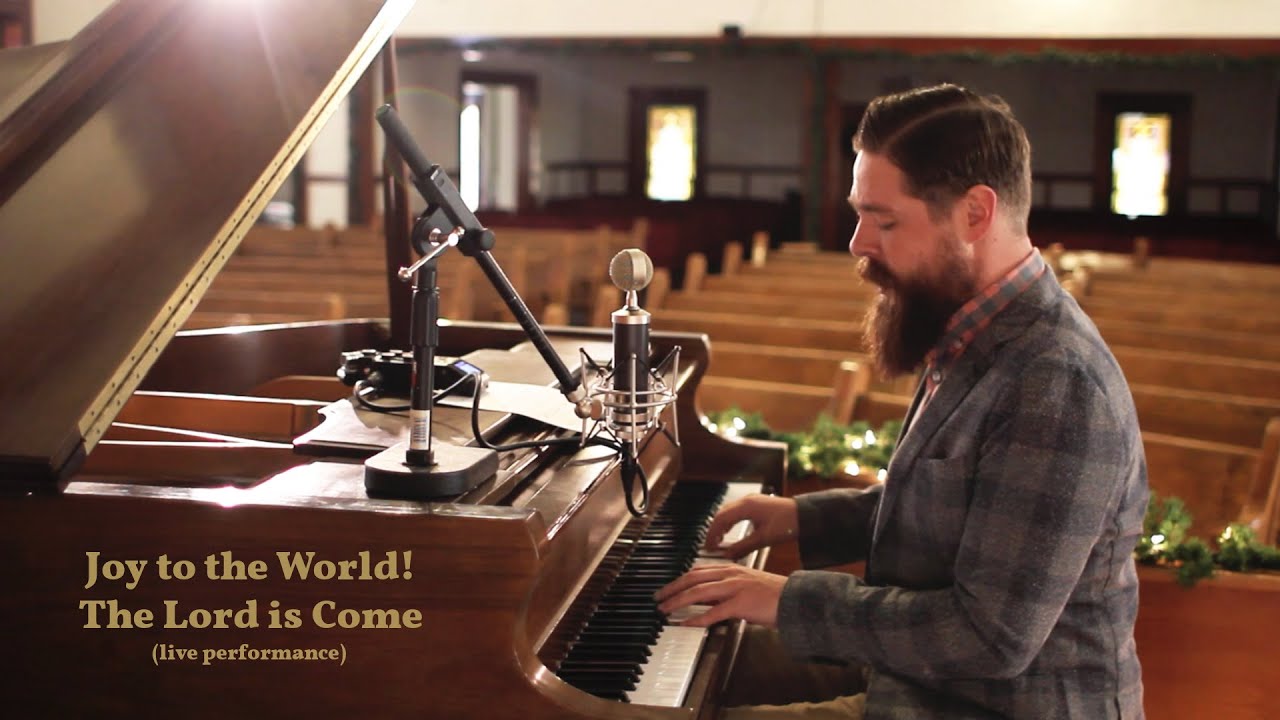Joy To The World! The Lord is Come (live)