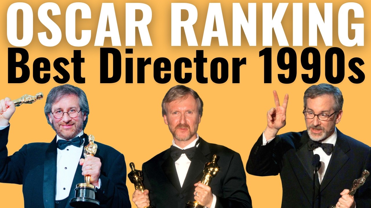 Best Director Oscar Wins of the 1990s RANKED!