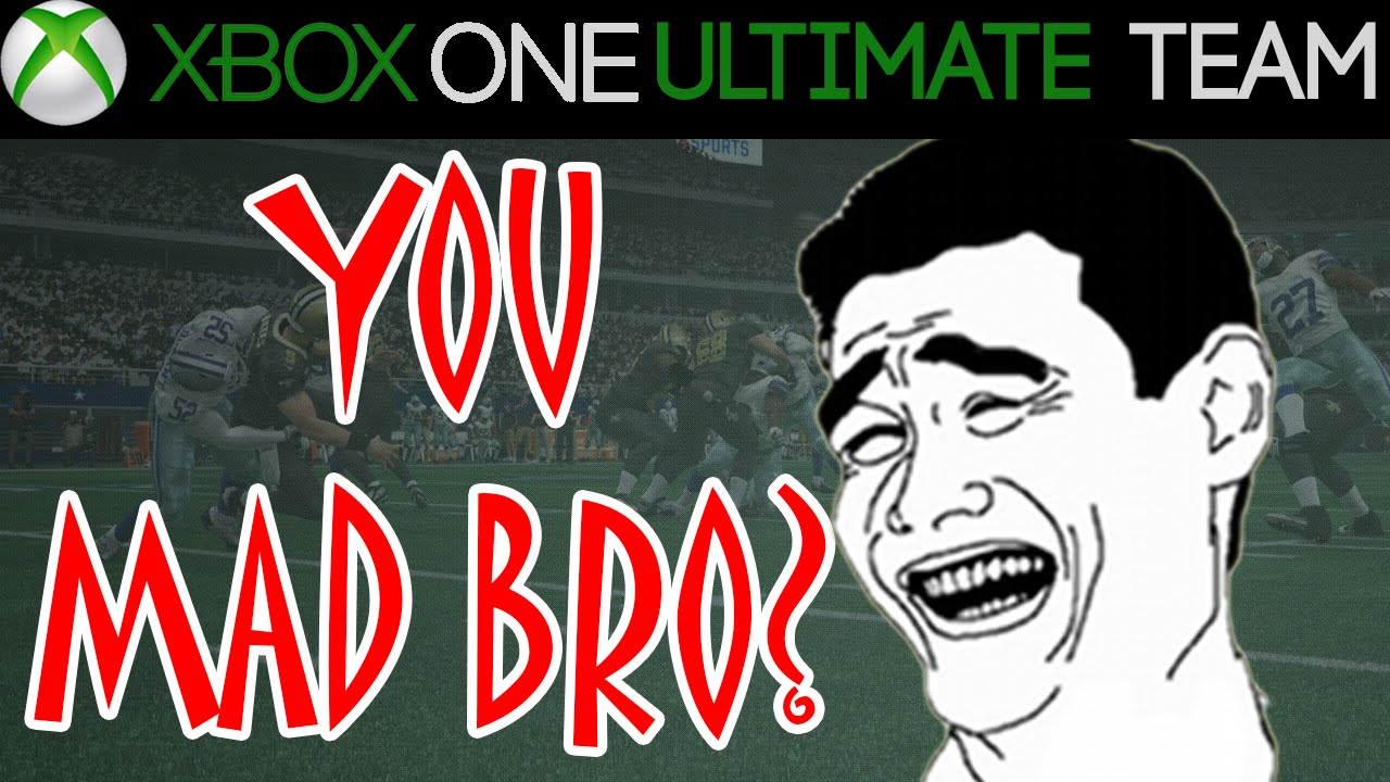 Madden 15 - Madden 15 Ultimate Team - YOU MAD BRO? | MUT 15 Xbox One Gameplay
