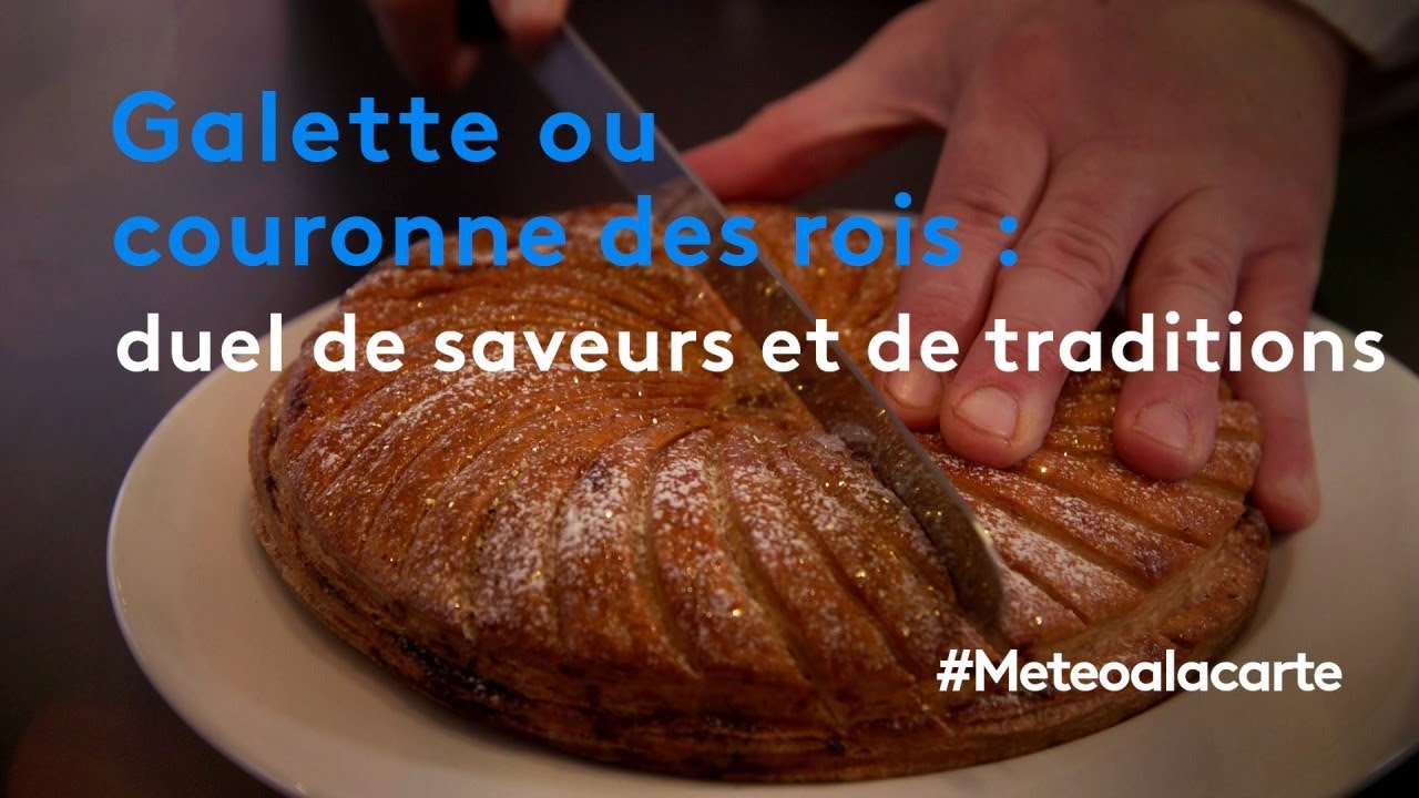 Galette ou couronne des rois : un duel de saveurs et de traditions - Météo à la carte
