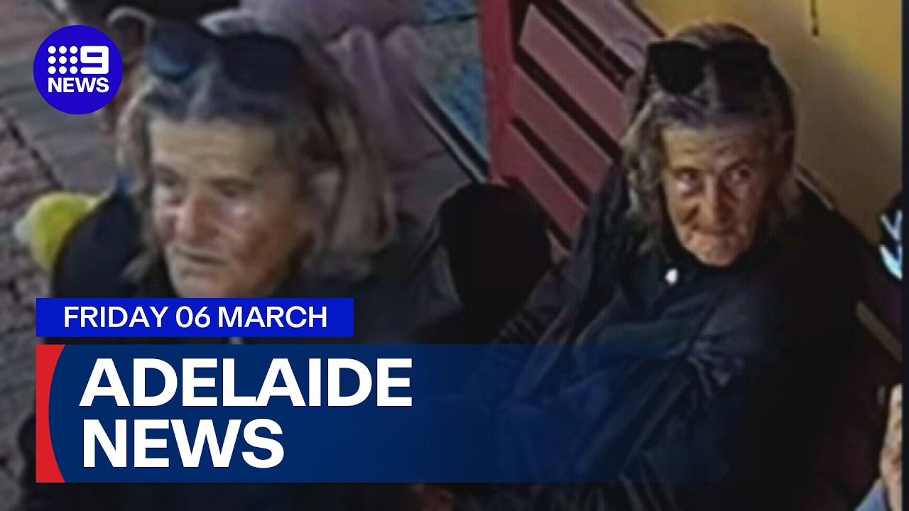 9News Adelaide | Friday March 6 | Full Episode
