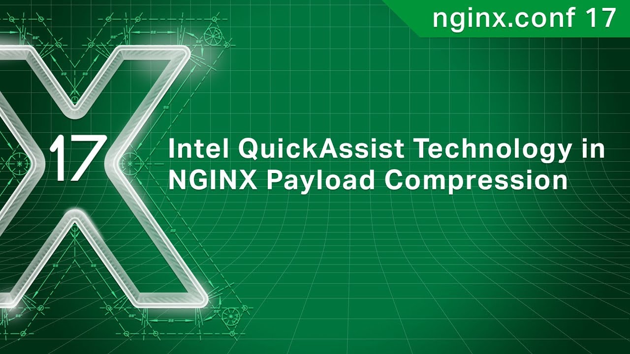 Intel QuickAssist Technology in NGINX Payload Compression | Intel