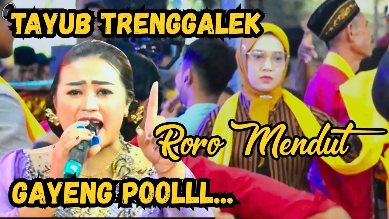 Full Album Tayub Trenggalek Gayeng Poll.. _ Tresno Larangan _ Roro Mendut _ Hartatik _ Wilis _ RPRO