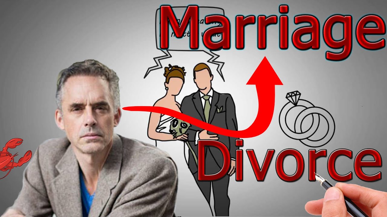 Jordan Peterson on Marriage and Divorce