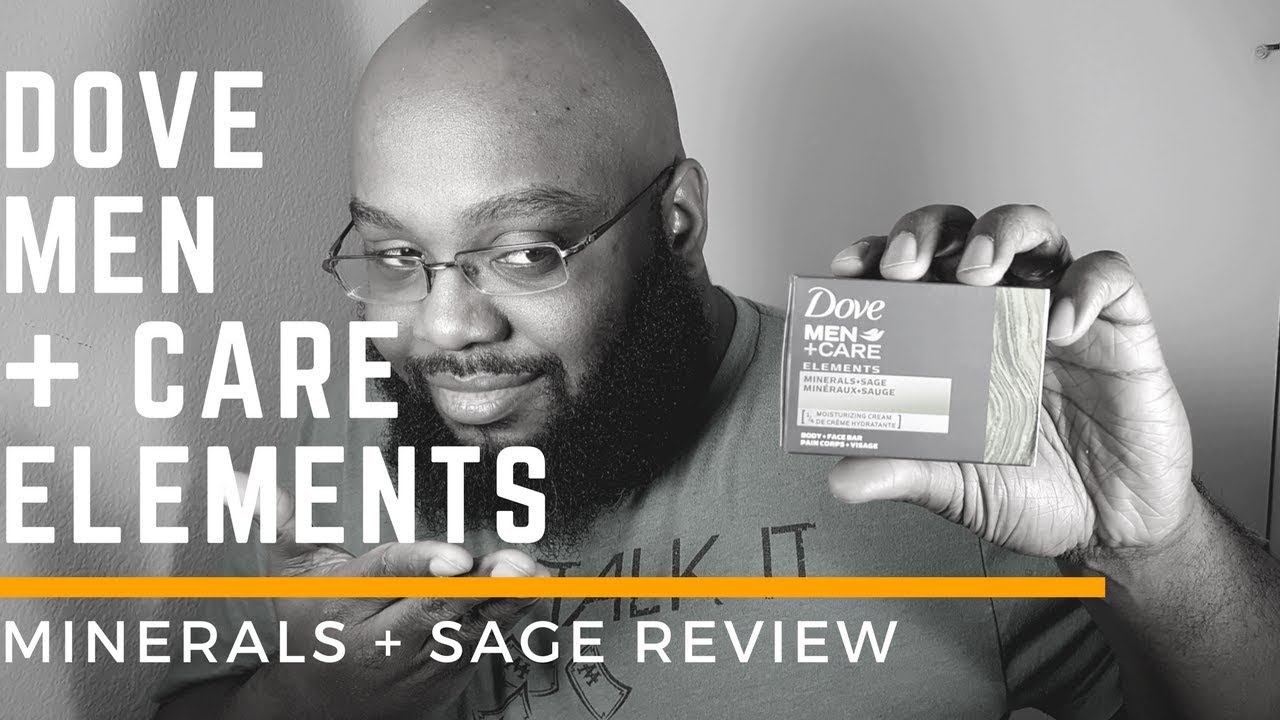 REVIEW: Dove Men+Care Elements: Minerals + Sage Bar Soap