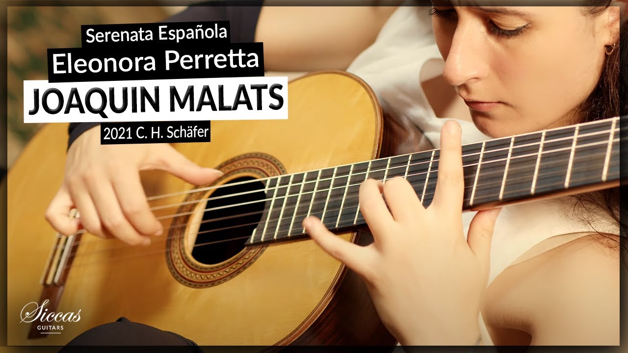 Eleonora Perretta plays Serenata Española by Joaquin Malats on a 2021 C. H. Schäfer