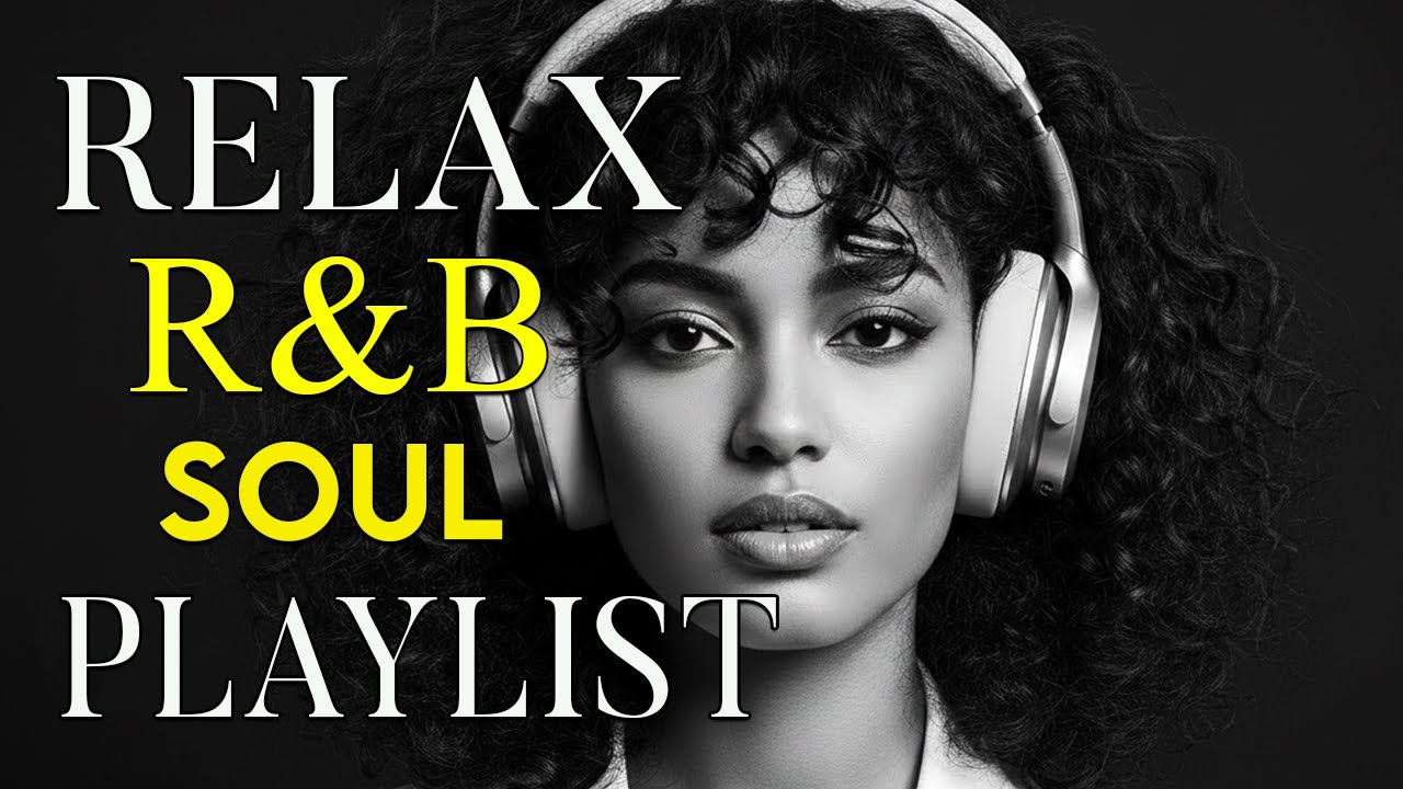 🎧 Deep Soulful R&B Vibes – Smooth Love Songs to Heal, Feel & Fall Again 💔🌙